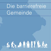 Cover des Leitfadens 'Die barrierefreie Gemeinde'